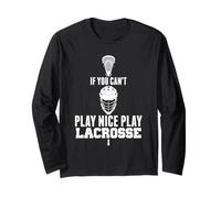 LAX Game Can't Play Nice Play Lacrosse Apparel Goat Lacrosse Manga Larga