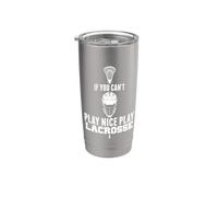 LAX Game Can't Play Nice Play Lacrosse Apparel GOAT Lacrosse Vaso térmico de acero inoxidable de doble pared