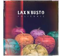 Lax 'N' Busto - Polièdric CD