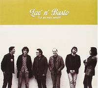 Lax 'N' Busto - Tot Es Mes Senzill