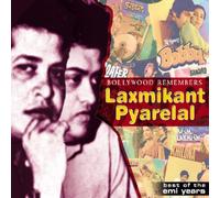 Laxmikant Pyarelal - Bollywood Remembers: Best of the EMI Years