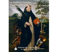 Lay Dominican Formation: Temporary Profession Volume 1 Units