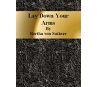 Lay Down Your Arms (ebook)