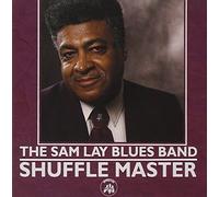 Lay, Sam -Blues Band- - Shuffle Master
