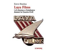 Laya Films i el cinema a Catalunya durant la Guerra Civil (Sèrie Assaig)