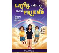 Layal and the Cloud Friend: Where Love Shines