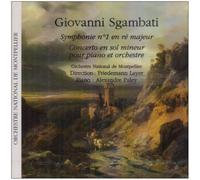 Layer, Friedmann - Sgambati - Symphonie n° 1 / Concerto pour piano en sol mineur