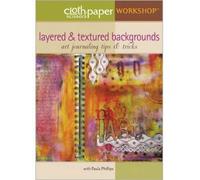 Layered & Textured Backgrounds: Art Journaling Tips & Tricks DVD
