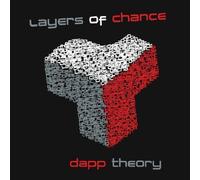 Layers of Chance by Dapp Theory (2008-04-01)