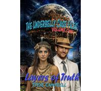 Layers of Truth-Limited: The UnderBelly Case Files -Volume One