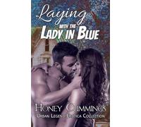 Laying with the Lady in Blue: A Spicy Shifter Romance (Urban Legend Erotica Collection)