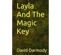 Layla And The Magic Key