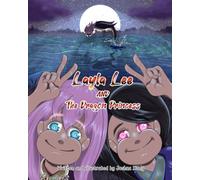 Layla Lee and The Dragon Princess
