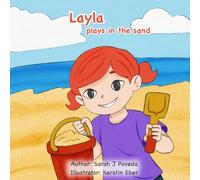Layla plays in the sand (Tiny Choices)