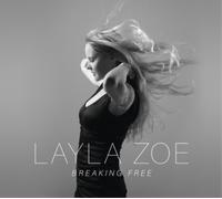 Layla Zoe - Breaking Free