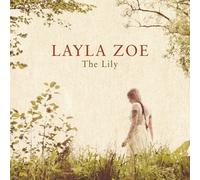 Layla Zoe – The Lily – 2LP inkl. bonus track – Vinilo – Alive AG