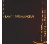 Layo & Bushwacka - Rising and Falling