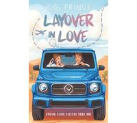 Layover in Love (Spring Fling Sisters)