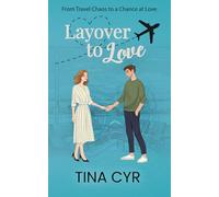 Layover to Love: From Travel Chaos to a Chance at Love