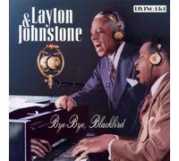 Layton,Turner & Johnstone,C.^Layton,T.& Johnstone,C. - Bye-Bye,Blackbird