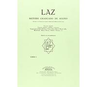 LAZ con acompañamiento - Libro I: Método graduado de Solfeo
