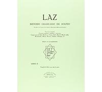 LAZ con acompañamiento - Libro II: Método graduado de Solfeo