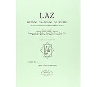 LAZ con acompañamiento - Libro III: Método graduado de Solfeo