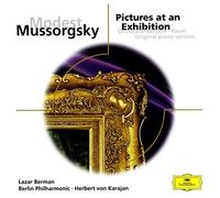 Lazar Berman Berliner Philharmoniker Herbert Karajan - Modest Mussorgsky: Pictures at an Exhibition (Orch. & Piano Versions)