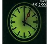 Lazard - 4 O'Clock in The Morning [Import]