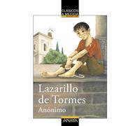 Lazarillo de Tormes (CLÁSICOS - Clásicos a Medida)