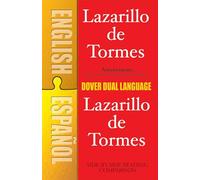 Lazarillo de Tormes (Dual-Language): A Dual-Language Book (Dover Dual Language Spanish)