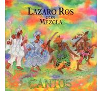 Lazaro Ros - Cantos
