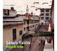 Lazaro Valdes - Piano de Solar