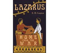 Lazarus, Home from the War: 4 (Wisconsin Gothic)
