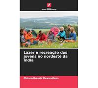 Lazer e recreação dos jovens no nordeste da Índia