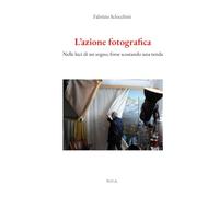 L'AZIONE FOTOGRAFICA: nelle luci di un sogno, forse scostando una tenda