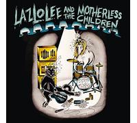 Lazlo Lee and the Motherless Children - Dirty Horns