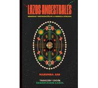 Lazos Ancestrales: Memorias y Restauración de la Herencia Africana