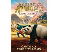 Lazos de sangre: 3 (Spirit Animals)