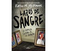 Lazos de sangre: La familia siempre es lo primero (Sin límites)