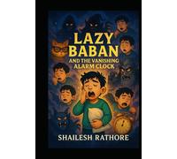 Lazy Baban - The Vanishing Alarm Clock