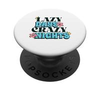 Lazy Days Crazy Nights (Declaración de Vacaciones de Verano) PopSockets PopGrip Adhesivo