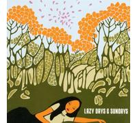 Lazy Days & Sundays Vol. 1