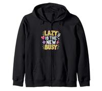 Lazy Is The New Busy Puns de productividad relajada |-- Sudadera con Capucha
