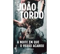 LB A NOITE EM QUE O VERÃO ACABOU (Companhia Das Letras)