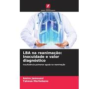 LBA na reanimação: Inocuidade e valor diagnóstico