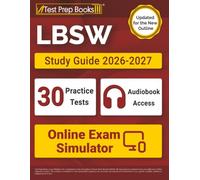 LBSW Study Guide 2026-2027: 30 Full-Length Practice Tests and ASWB Bachelors Exam Prep Book: [Updated for the New Outline]