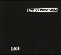 Lcd Soundsystem - 45:33