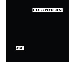 Lcd Soundsystem - 45:33