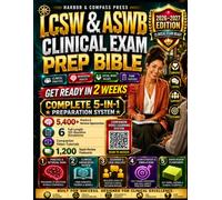 LCSW & ASWB Clinical Exam Prep Bible 2026-2027: Get Ready in 2 Weeks | 5,400+ Practice & Retrieval Opportunities | 1,080 Master Questions | 6 Full-Length Simulations | 1,200 Flashcards | 20 Videos